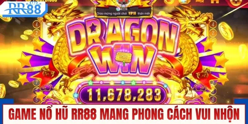 Nổ Hũ RR88 - Quay Hũ Mở Jackpot, Trúng Thưởng Cực Đã