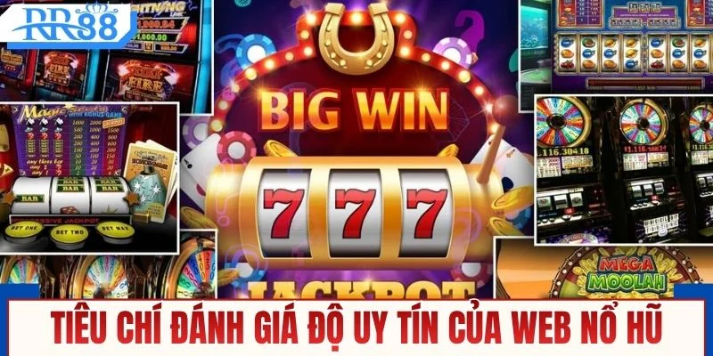 Web Nổ Hũ Uy Tín - Địa Chỉ Săn Jackpot Cực Khủng